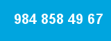 984 858 49 67 984 858 49 67